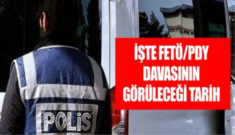 FETÖ davası bu tarihte başlayacak