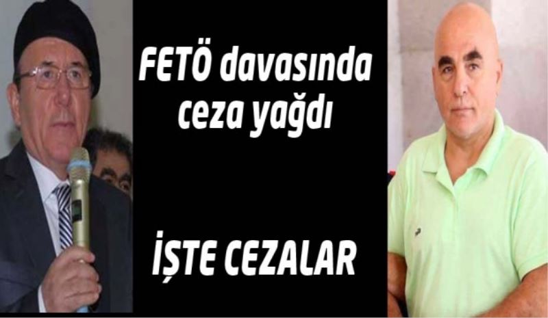 FETÖ davasında ceza yağdı/Tahliyeler de var