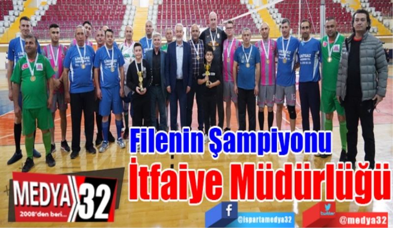 Filenin Şampiyonu 
İtfaiye Müdürlüğü 
