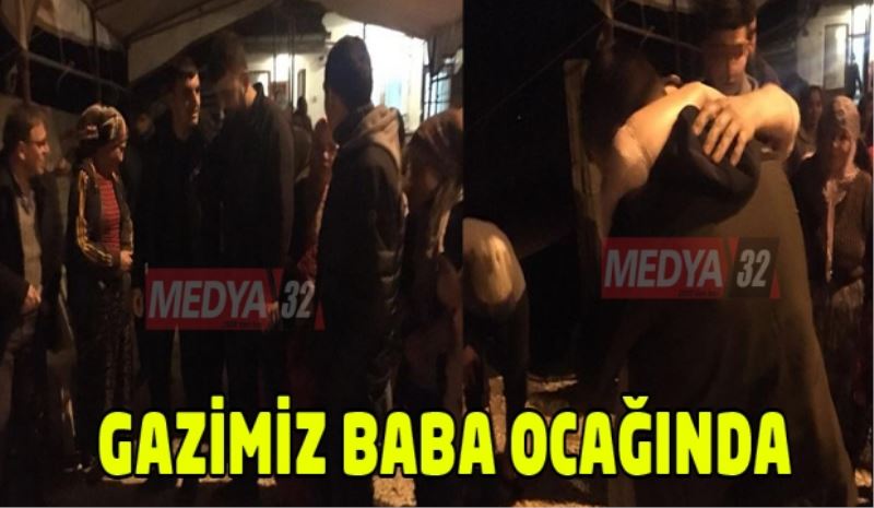 Gazimiz baba ocağında