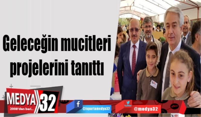 Geleceğin mucitleri projelerini tanıttı 
