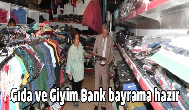 Gıda ve Giyim Bank bayrama hazır