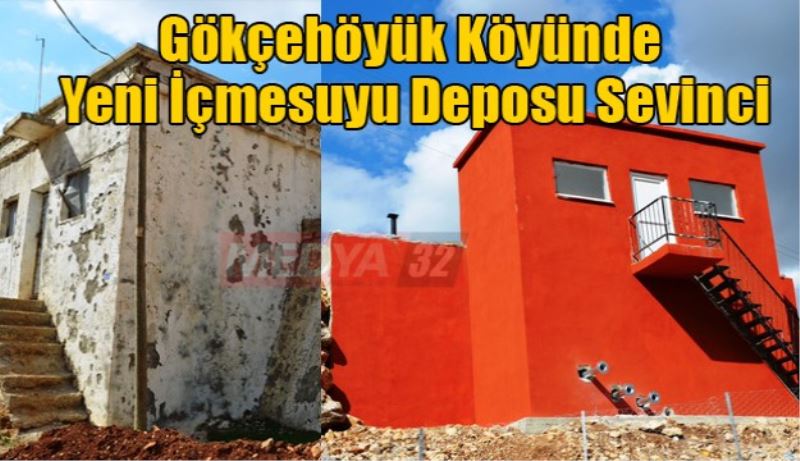 Gökçehöyük Köyünde Yeni İçmesuyu Deposu Sevinci