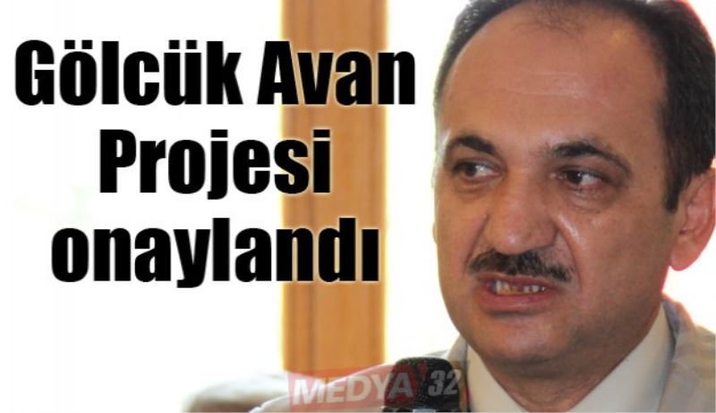 Gölcük Avan Projesi onaylandı