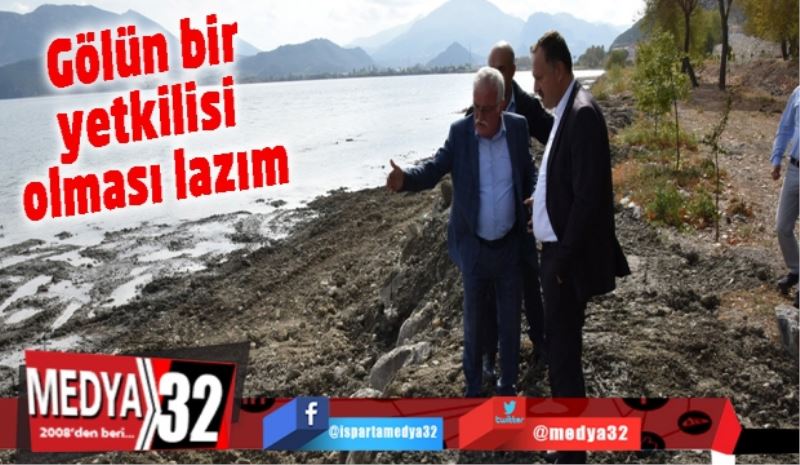 Gölün bir yetkilisi olması lazım