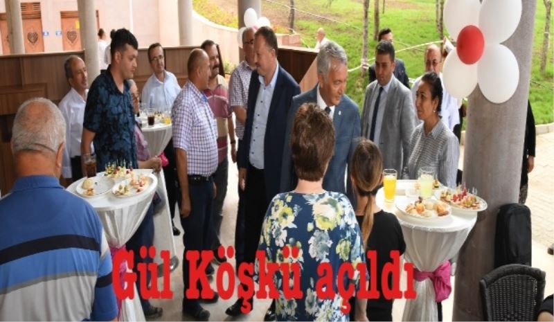 Gül Köşkü açıldı