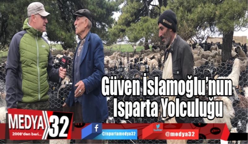 Güven İslamoğlu’nun Isparta Yolculuğu