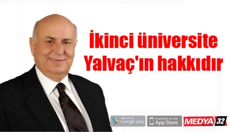 İkinci üniversite Yalvaç