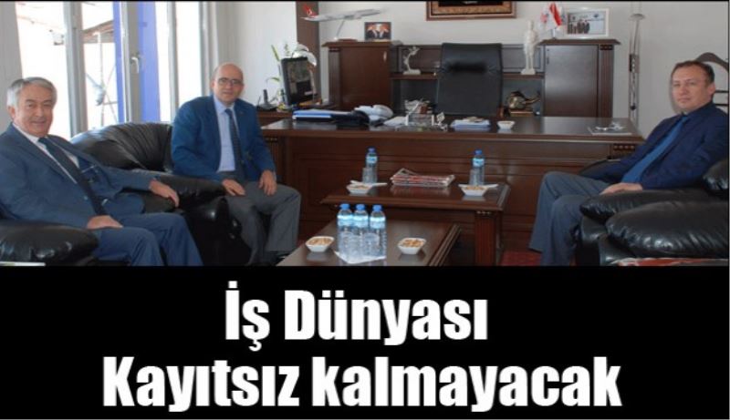 İş Dünyası Kayıtsız kalmayacak