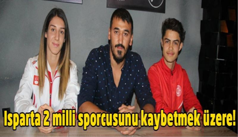 Isparta 2 milli sporcusunu kaybetmek üzere!