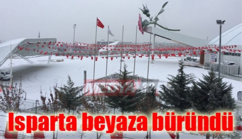 Isparta beyaza büründü