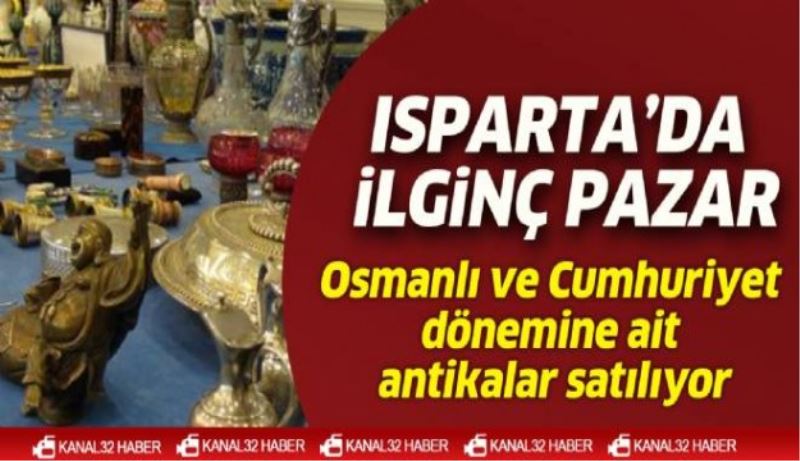 Isparta’da ilginç pazar