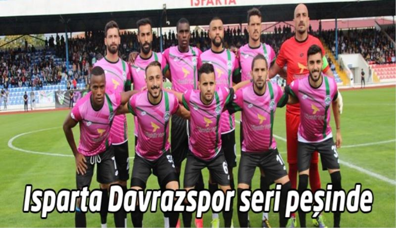 Isparta Davrazspor seri peşinde