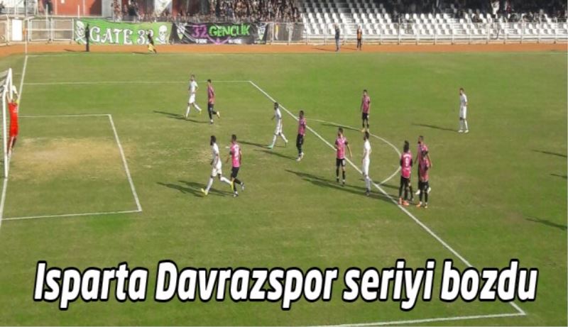 Isparta Davrazspor  seriyi bozdu