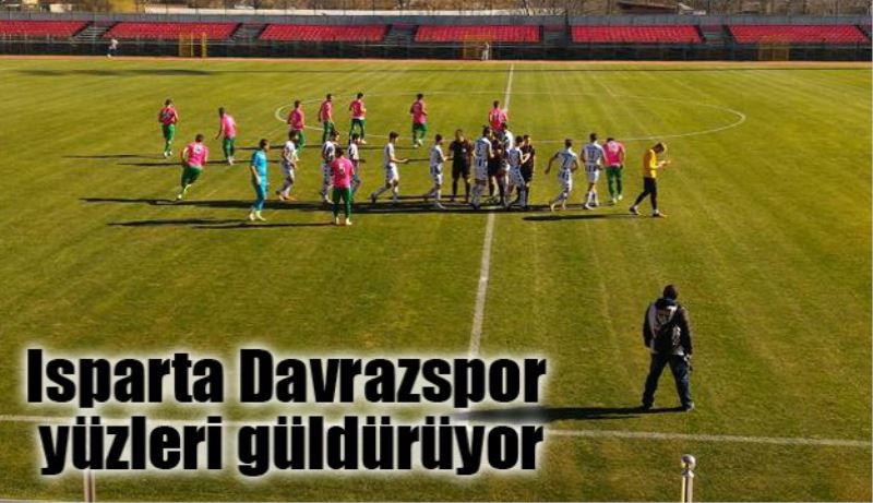 Isparta Davrazspor yüzleri güldürüyor