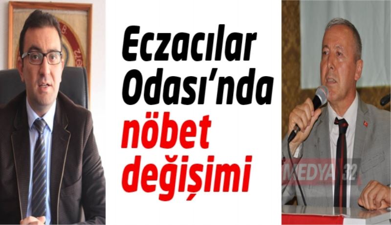 Isparta Eczacılar Odası’nda nöbet değişimi