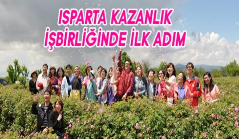 Isparta kazanlık işbirliğinde ilk adım