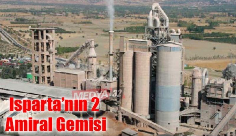 Isparta’nın 2 Amiral Gemisi