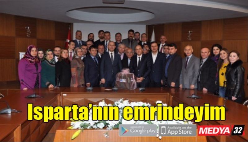 Isparta’nın emrindeyim