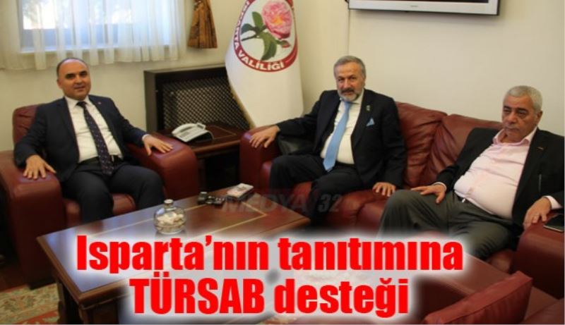 Isparta’nın tanıtımına TÜRSAB desteği 