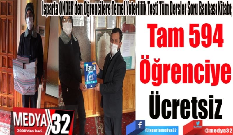 Isparta ÖNDER’den Öğrencilere Temel Yeterlilik Testi Tüm Dersler Soru Bankası Kitabı; 
Tam 594
Öğrenciye
Ücretsiz 
