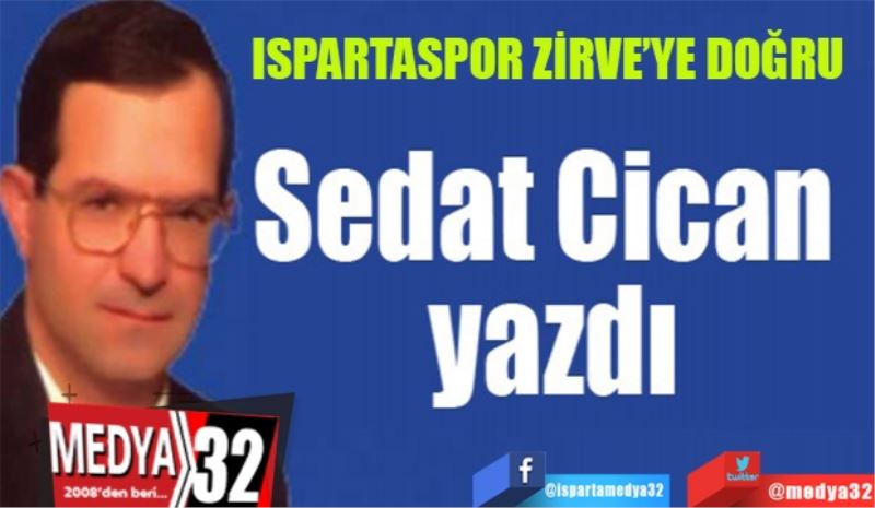 ISPARTASPOR ZİRVE’YE DOĞRU