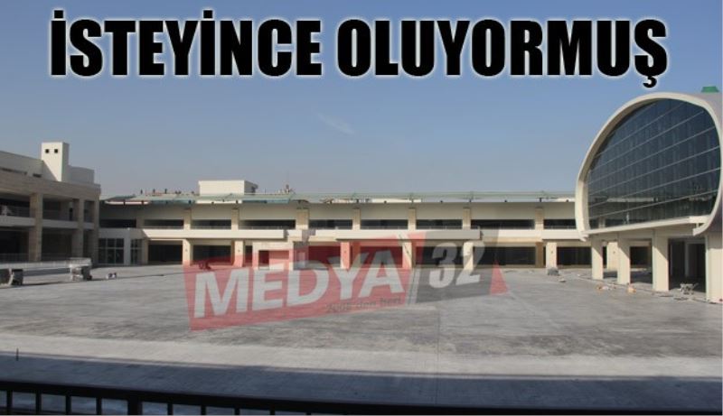 İsteyince oluyormuş
