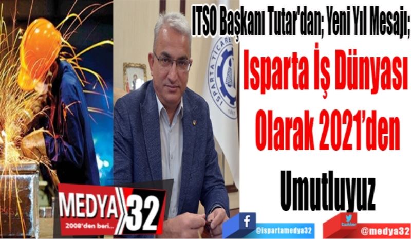 ITSO Başkanı Tutar