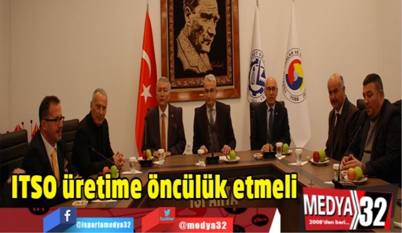 ITSO üretime öncülük etmeli