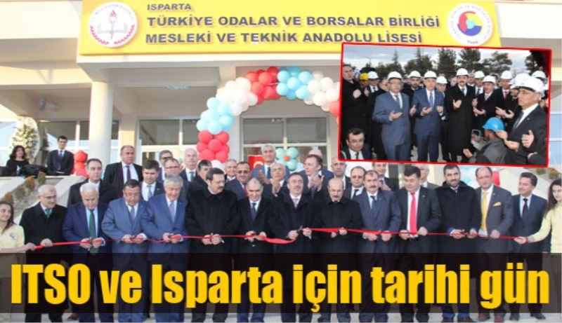 ITSO ve Isparta için tarihi gün