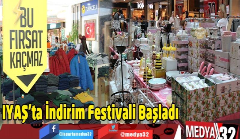 IYAŞ’ta İndirim Festivali Başladı