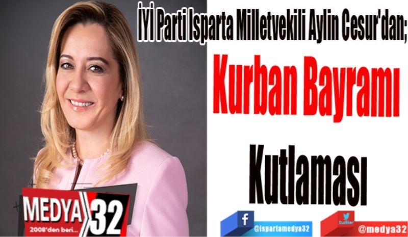 İYİ Parti Isparta Milletvekili Aylin Cesur