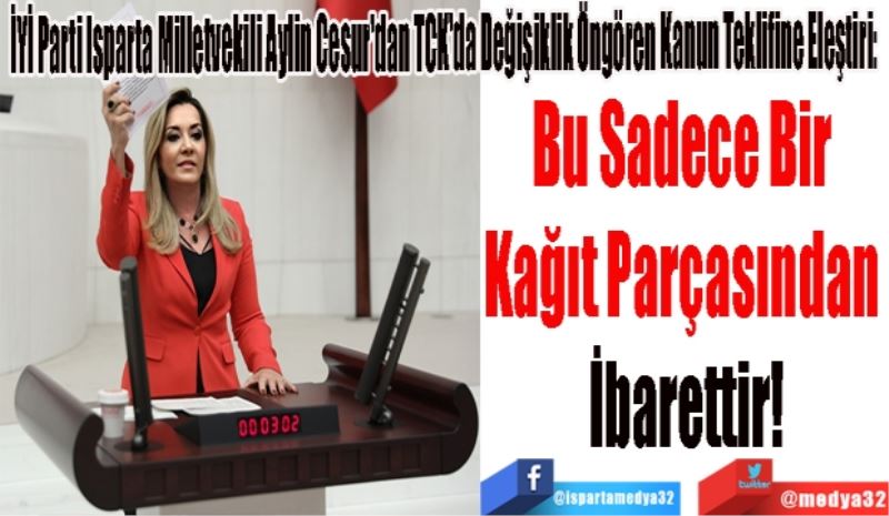 İYİ Parti Isparta Milletvekili Aylin Cesur