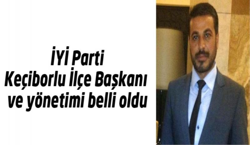 İYİ Parti Keçiborlu İlçe Başkanı ve yönetimi belli oldu