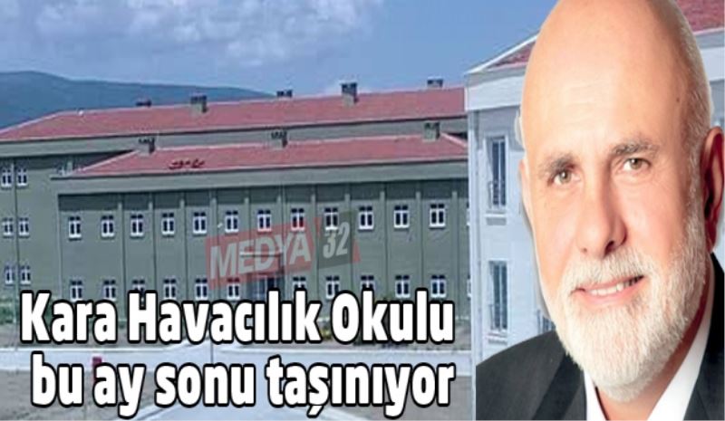 Kara Havacılık Okulu bu ay sonu taşınıyor