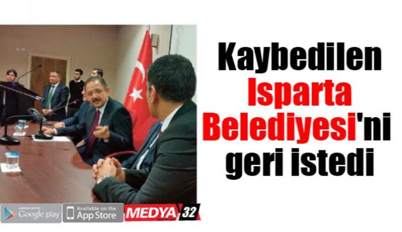 Kaybedilen Isparta Belediyesi