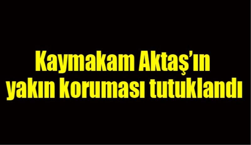 Kaymakam Aktaş