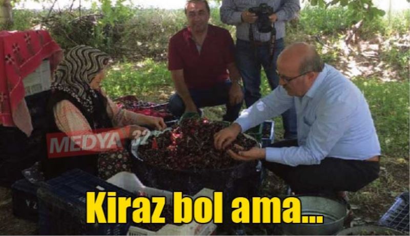 Kiraz bol ama...