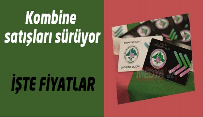 Kombine satışları sürüyor