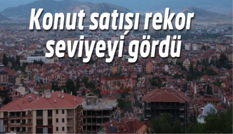 Konut satışı rekor seviyeyi gördü