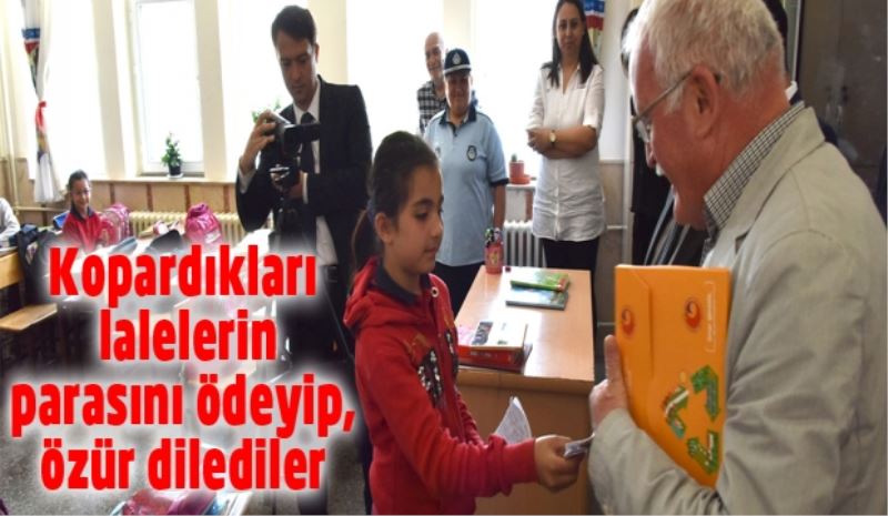 Kopardıkları lalelerin parasını ödeyip, özür dilediler 