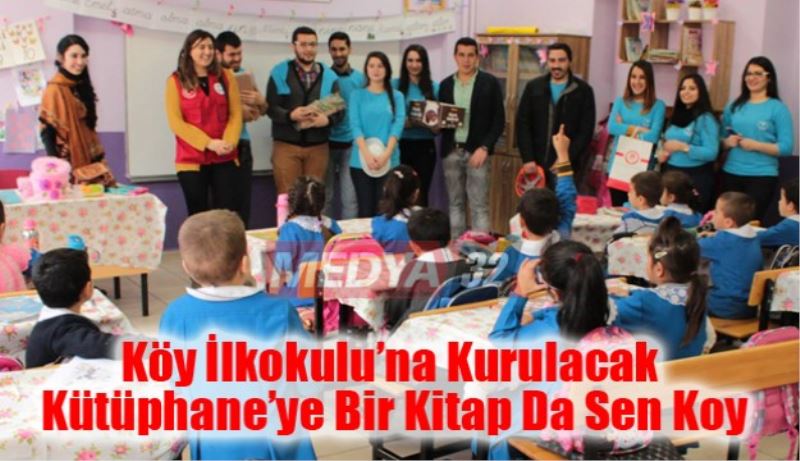 Köy İlkokulu’na Kurulacak Kütüphane’ye Bir Kitap Da Sen Koy