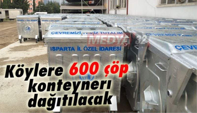 Köylere 600 çöp konteyneri dağıtılacak
