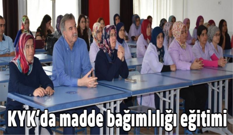 KYK’da madde bağımlılığı eğitimi