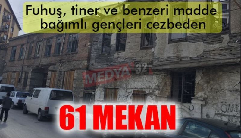 Madde bağımlısı gençleri cezbeden 61 mekan