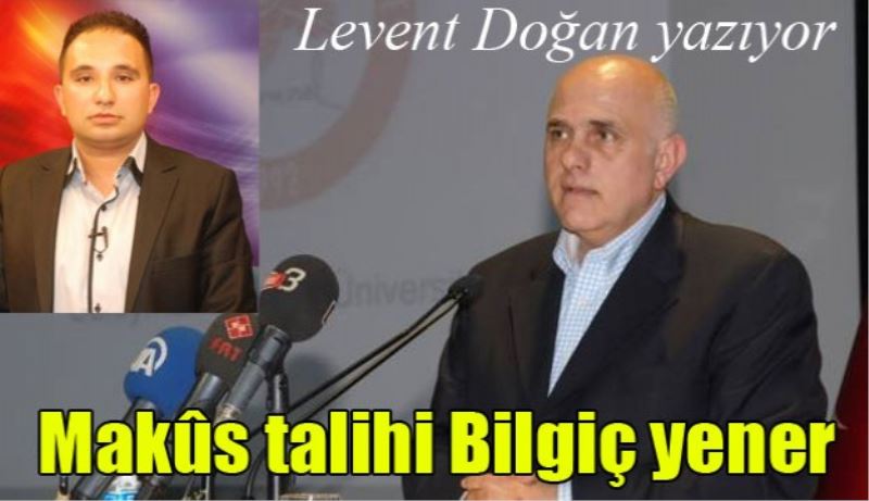 Makûs talihi Bilgiç yener