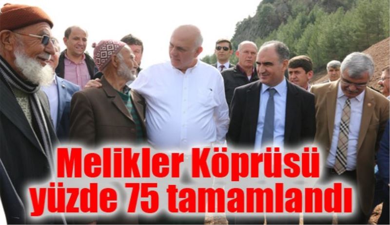 Melikler Köprüsü yüzde 75 tamamlandı