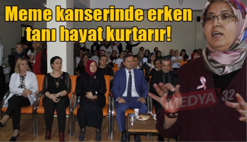 Meme kanserinde erken tanı hayat kurtarır!