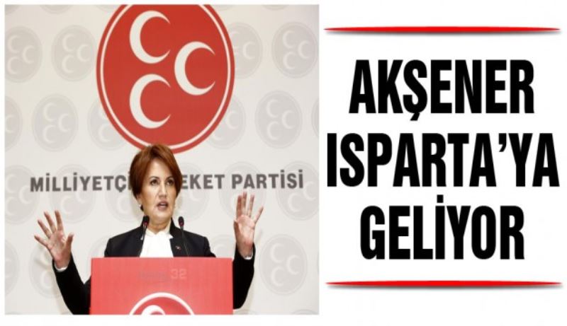 Meral Akşener Isparta