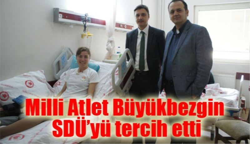 Milli Atlet Burcu Büyükbezgin SDÜ’yü tercih etti